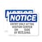 Signmission Entry Only At The Visitor Center On _ OSHA Notice Sign, Plastic, 10in W x 7in L, 2PK OS-2PACK-NS-P-710-L-12110 - alternate 1